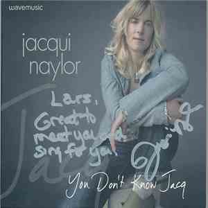 Jacqui Naylor - You Don´t Know Jacq