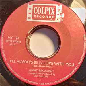 Jimmy Beaumont - Give Her My Best / I'll Always Be In Love With You