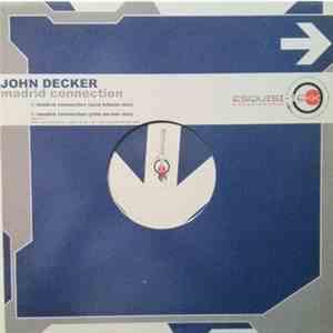 John Decker - Madrid Connection