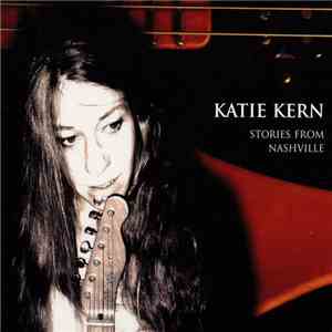 Katie Kern - Stories From Nashville
