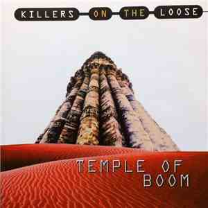 Killers On The Loose - Temple Of Boom