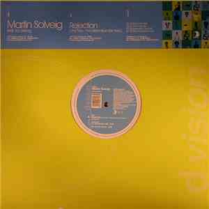 Martin Solveig Feat. Jay Sebag - Rejection (Part Two - The Alternative Remi ...