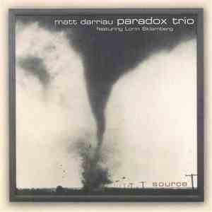 Matt Darriau / Paradox Trio - Source