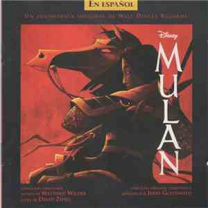 Matthew Wilder, David Zippel, Jerry Goldsmith - Mulan (Un Soundtrack Origin ...