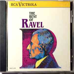 Maurice Ravel - The Best Of Ravel
