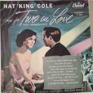 Nat King Cole - Sings For Two In Love
