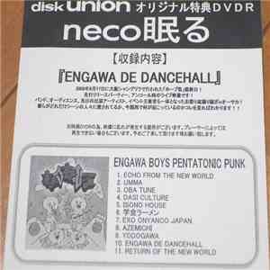 Neco眠る - Engawa De Dancehall -Live DVD-
