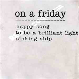 On A Friday - On A Friday