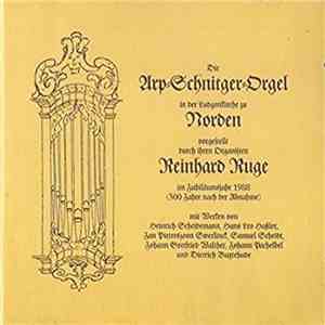 Reinhard Ruge - Die Arp-Schnitger-Orgel In Der Ludgerikirche Zu Norden