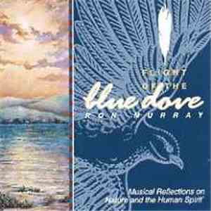 Ron Murray - Flight Of The Blue Dove