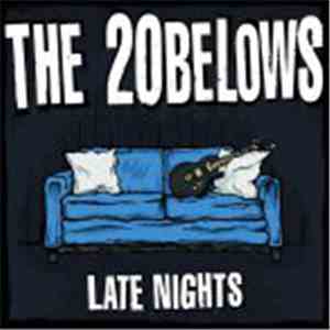 The 20Belows - Late Nights