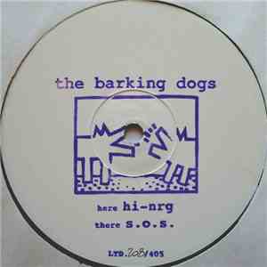 The Barking Dogs - Hi-Nrg