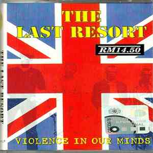 The Last Resort - Violence In Our Minds