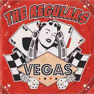 The Regulars - Vegas