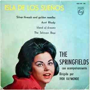 The Springfields - Isla De Los Sueños