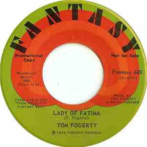 Tom Fogerty - Lady Of Fatima