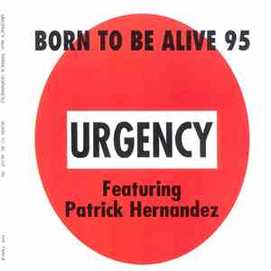 Urgency Featuring Patrick Hernandez - Born To Be Alive 95