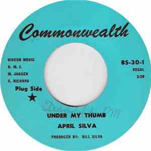April Silva - Under My Thumb