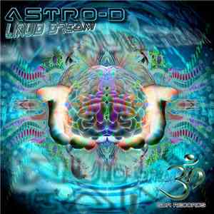 Astro-D - Liquid Dream