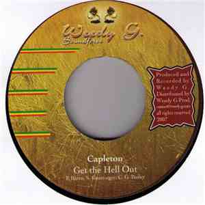 Capleton / Blakk Ice - Get The Hell Out / Pick Pocket