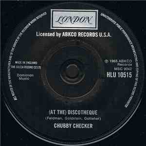 Chubby Checker - (At The) Discotheque / Slow Twistin'