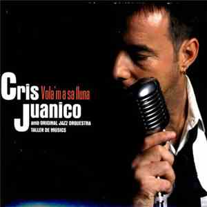 Cris Juanico - Vola’m A Sa Lluna
