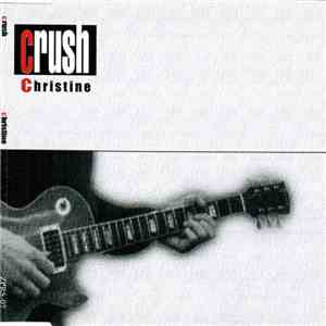 Crush  - Christine