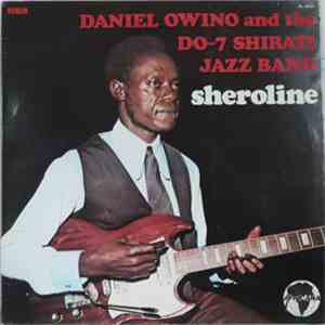 Daniel Owino And The Do-7 Shirati Jazz Band - Sheroline