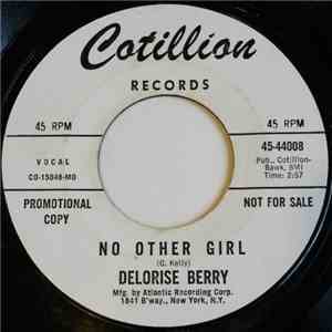 Delorise Berry - Crying Won't Help Me Now / No Other Girl