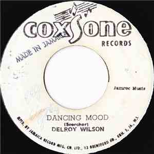 Delroy Wilson, The Soul Bros - Dancing Mood / More