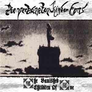 Die Verbannten Kinder Evas - The Banished Children Of Eve