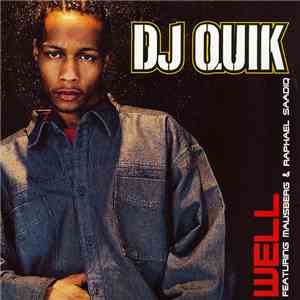 DJ Quik - Well