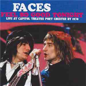 Faces  - Feel So Good Tonight