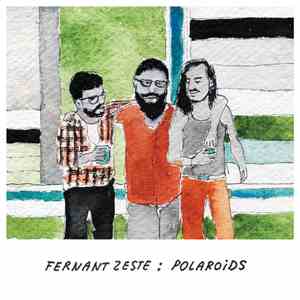 Fernant Zeste - Polaroids
