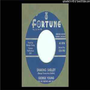 George Young  - Shaking Shelley