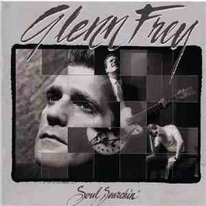 Glenn Frey - Soul Searchin'