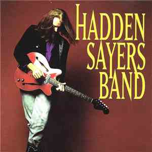 Hadden Sayers Band - Hadden Sayers Band