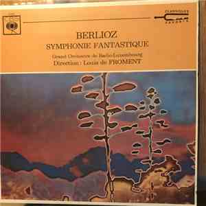 Hector Berlioz - Symphonie Fantastique