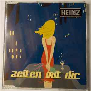 Heinz Aus Wien - Zeiten Mit Dir
