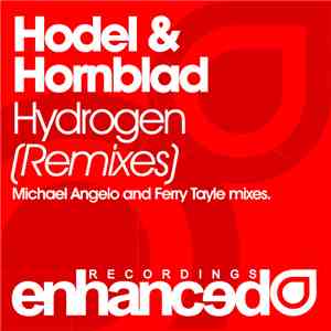 Hodel & Hornblad - Hydrogen (Remixes)