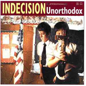 Indecision  - Unorthodox