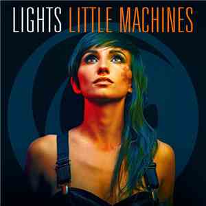 Lights - Little Machines