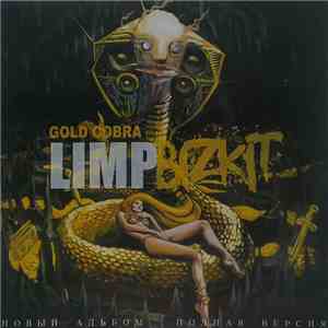 Limp Bizkit - Gold Cobra