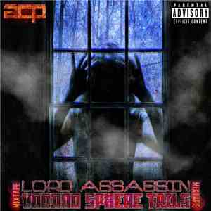 Lord Assassin - Voodoo Sphere Tails [Mixtape]