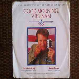 Louis Armstrong / James Brown - Good Morning, Vietnam (From The Original Mo ...
