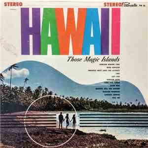 Luke Leilani & His Hawaiian Rhythm - Hawaii -Those Magic Islands