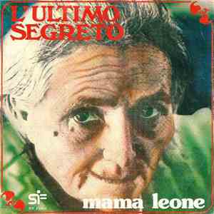 L'Ultimo Segreto - Mama Leone