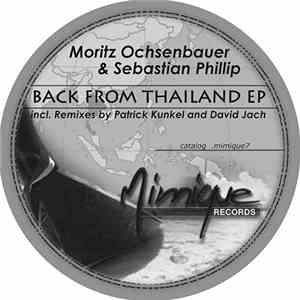 Moritz Ochsenbauer & Sebastian Phillip - Back From Thailand EP