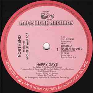 Northend Featuring Michelle Wallace - Happy Days
