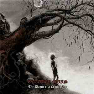 October Falls - The Plague Of A Coming Age